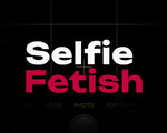 SelfieFetish